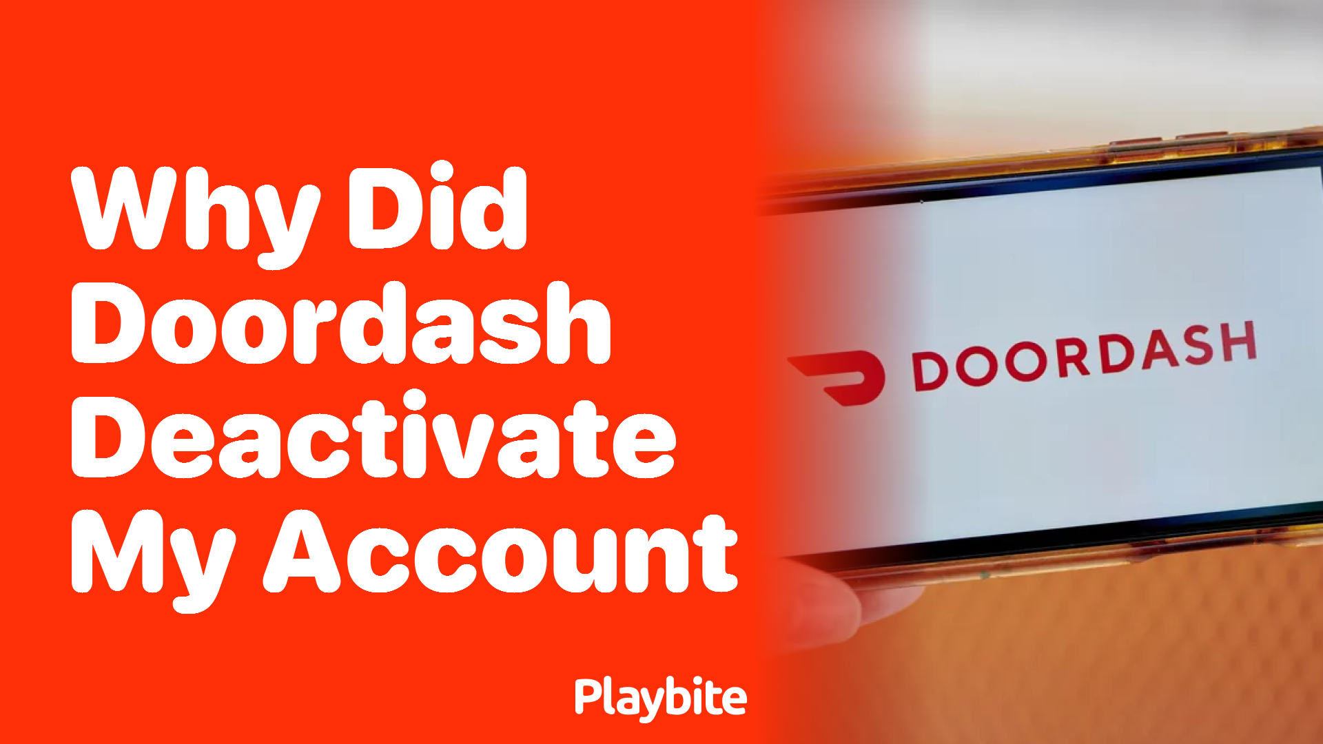 Why Did DoorDash Deactivate My Account? Let’s Explore