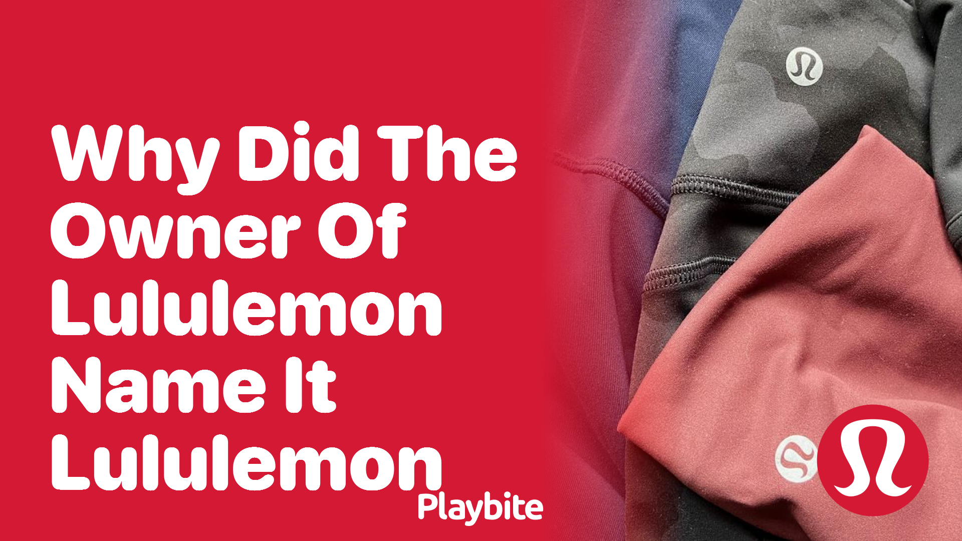 Why Did the Owner Name It Lululemon?