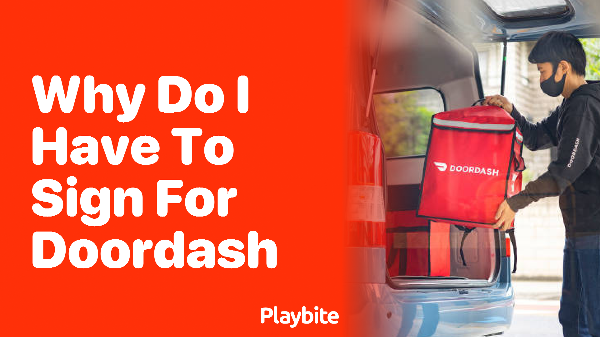 Why Do I Have to Sign for DoorDash Deliveries?