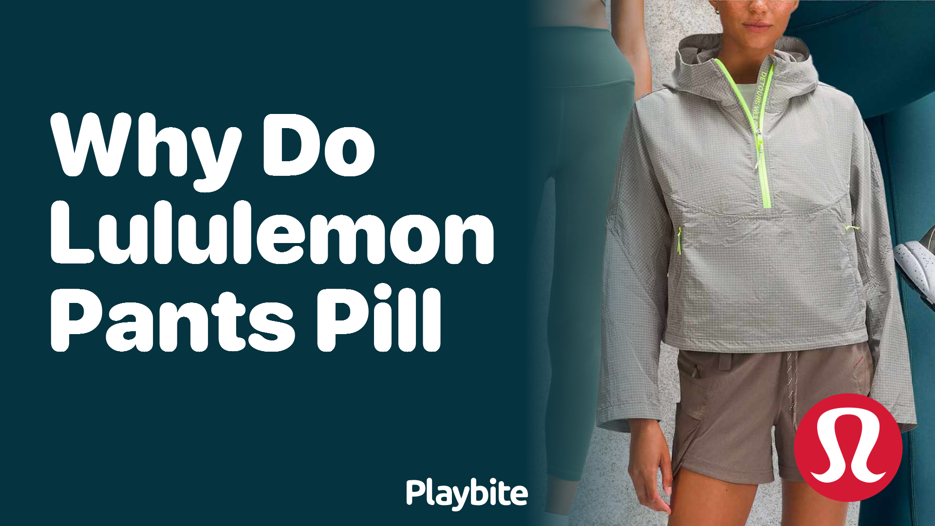 Why Do Lululemon Pants Pill? Unraveling the Mystery
