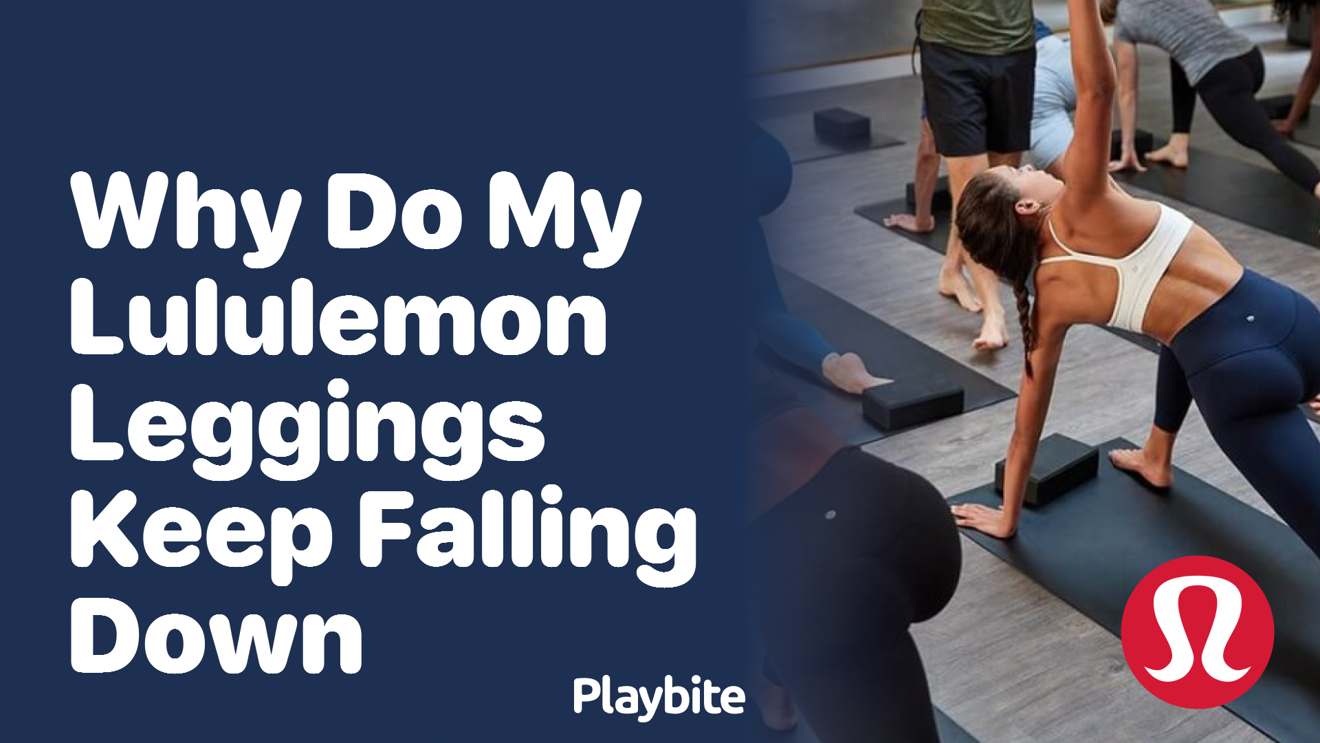 Why Do My Lululemon Leggings Keep Falling Down? - Playbite