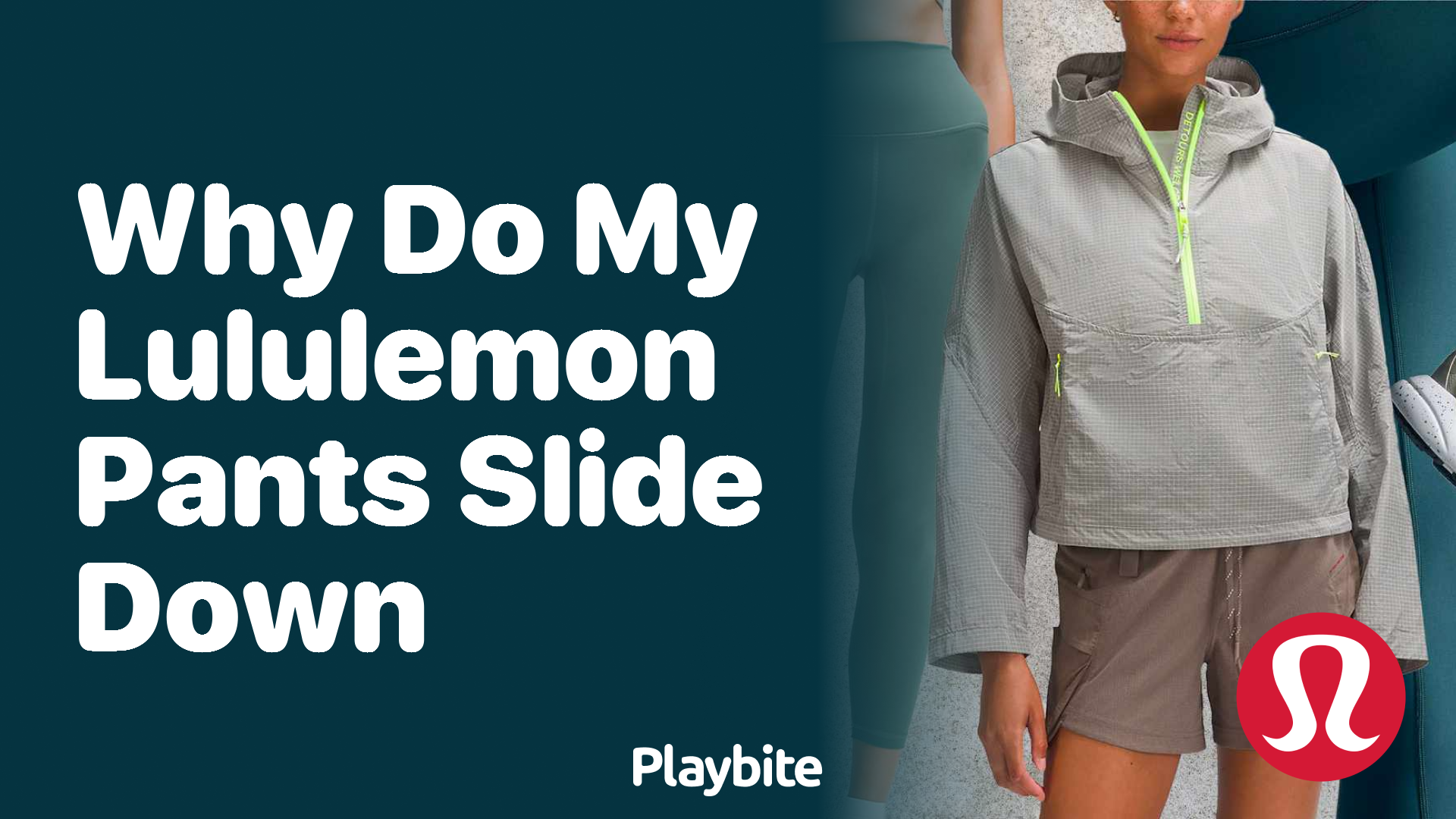Why Do My Lululemon Pants Slide Down? Let’s Find Out!