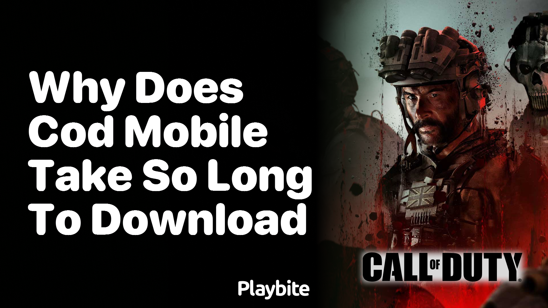 Why Does COD Mobile Take So Long to Download?