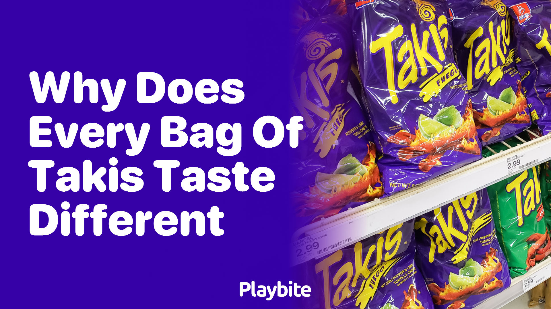 Why Does Every Bag of Takis Taste Different?