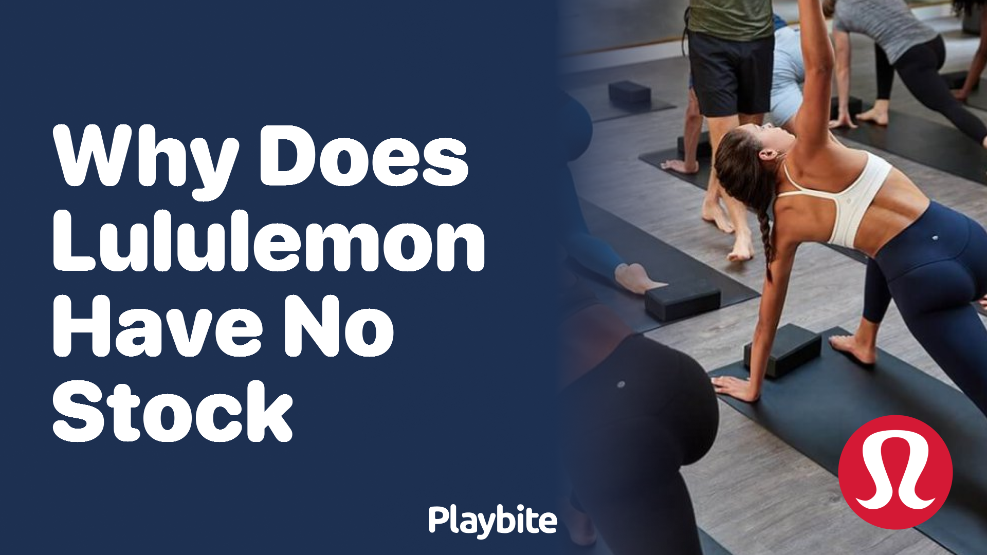 Why Does Lululemon Often Have No Stock?