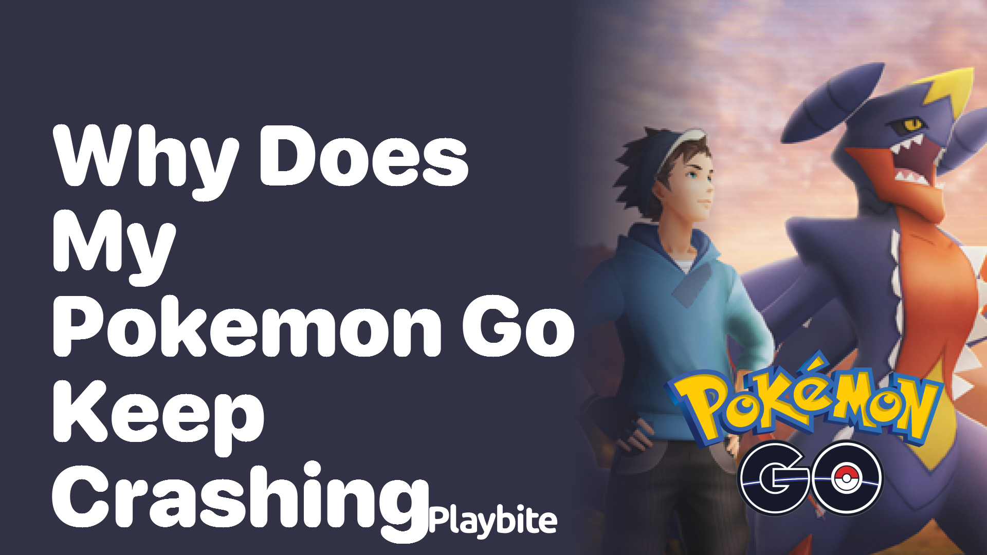 Why Does My Pokemon GO Keep Crashing? Find Out Now!