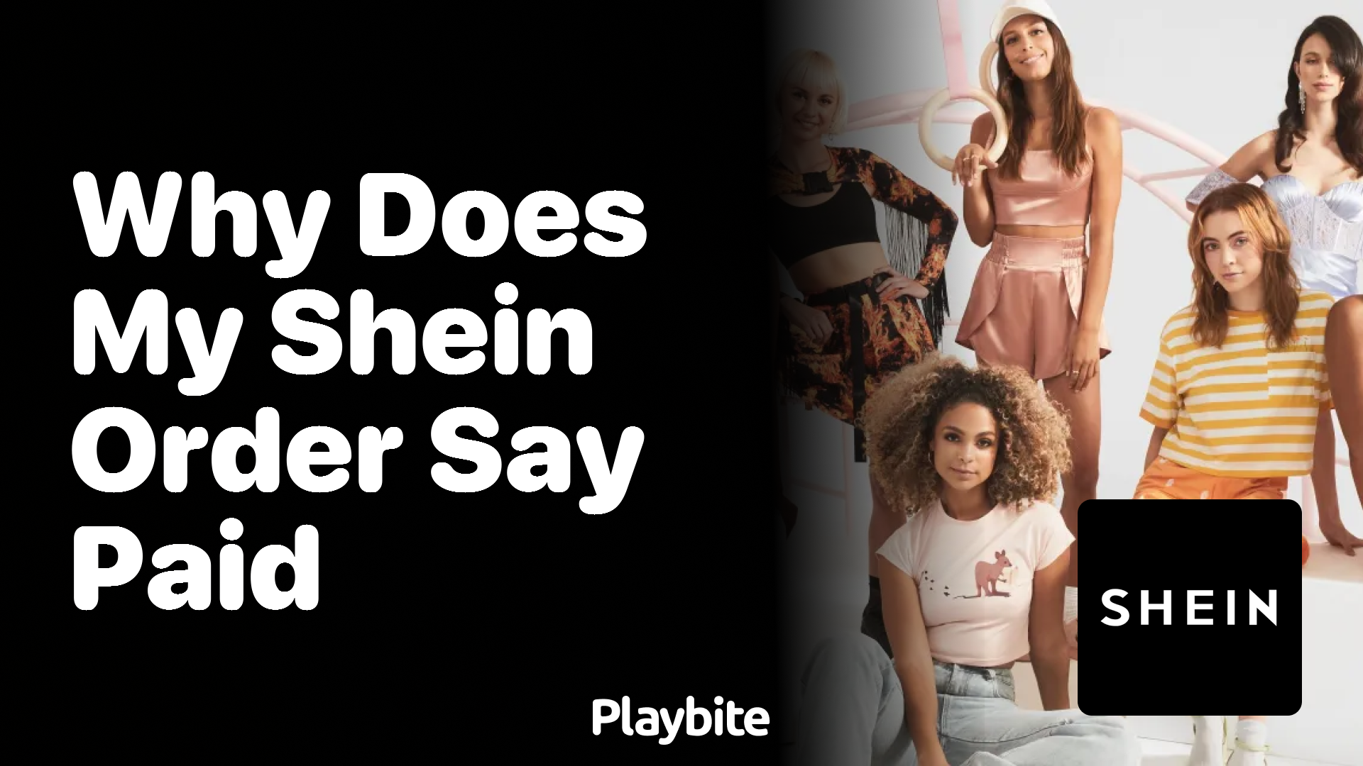 Why Does My SHEIN Order Say ‘Paid’?