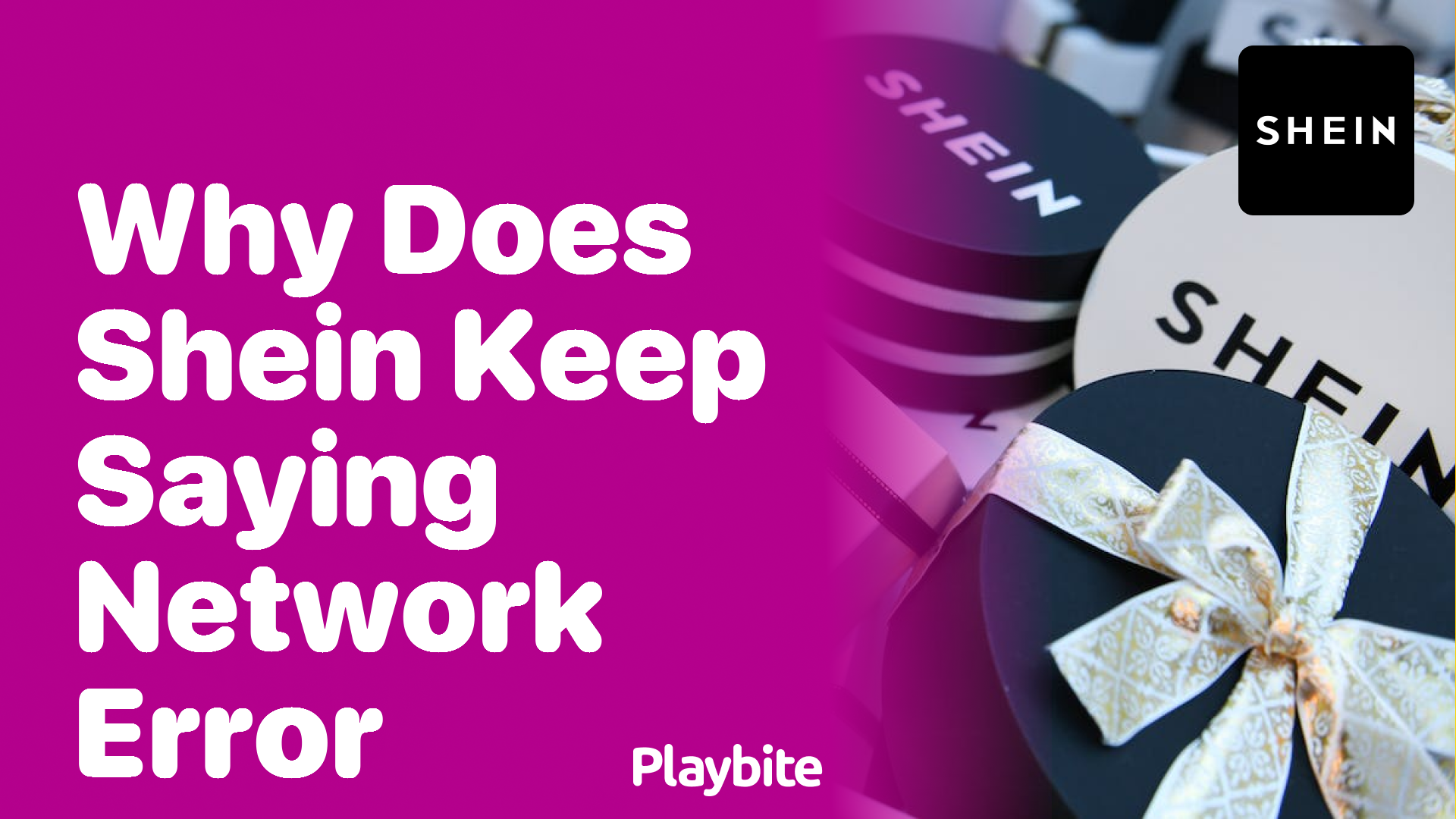 Why Does SHEIN Keep Saying Network Error?