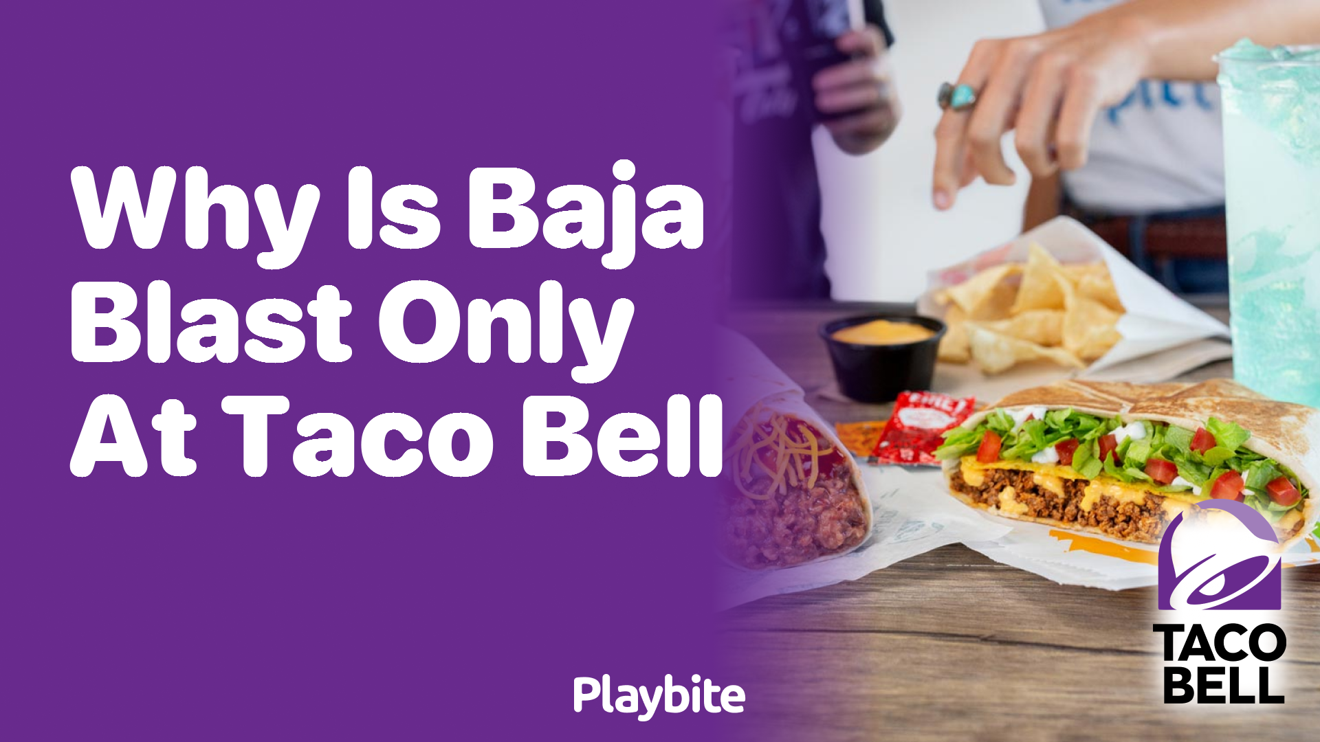 Why Is Baja Blast Only at Taco Bell?