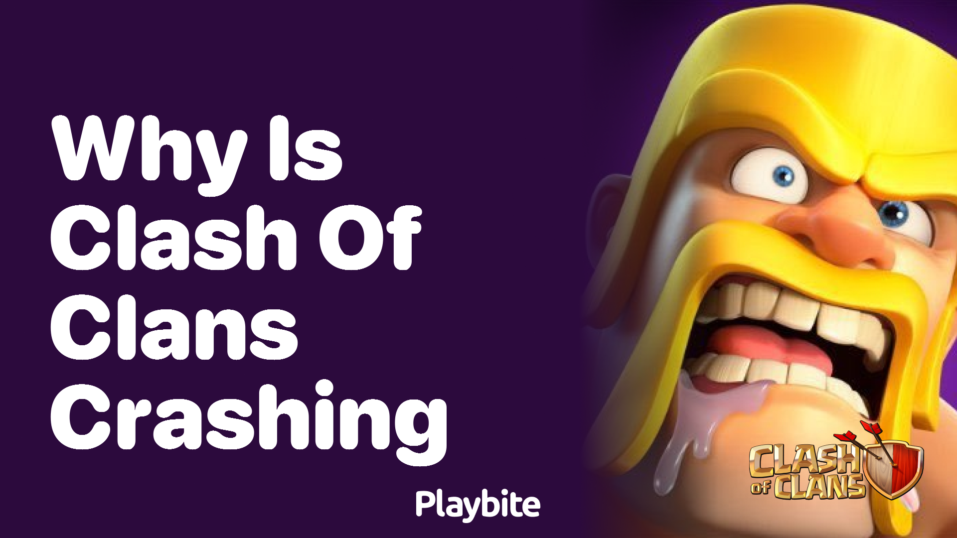 Why Is Clash of Clans Crashing? Find Out Here!