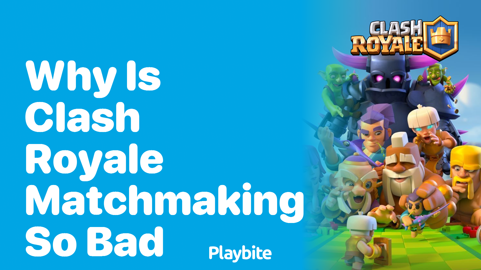 Why is Clash Royale Matchmaking So Bad? Let’s Explore!