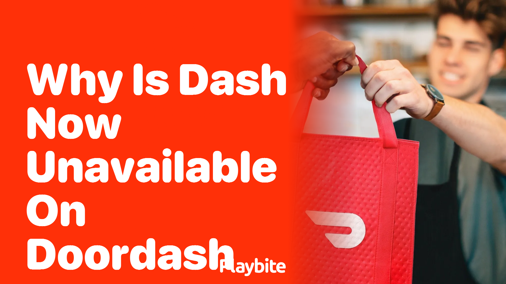 Why is Dash Now Unavailable on DoorDash? Explained