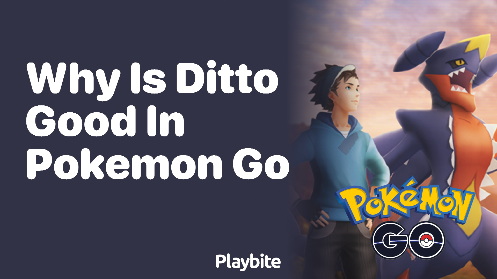 Why Is Ditto Good in Pokemon GO?