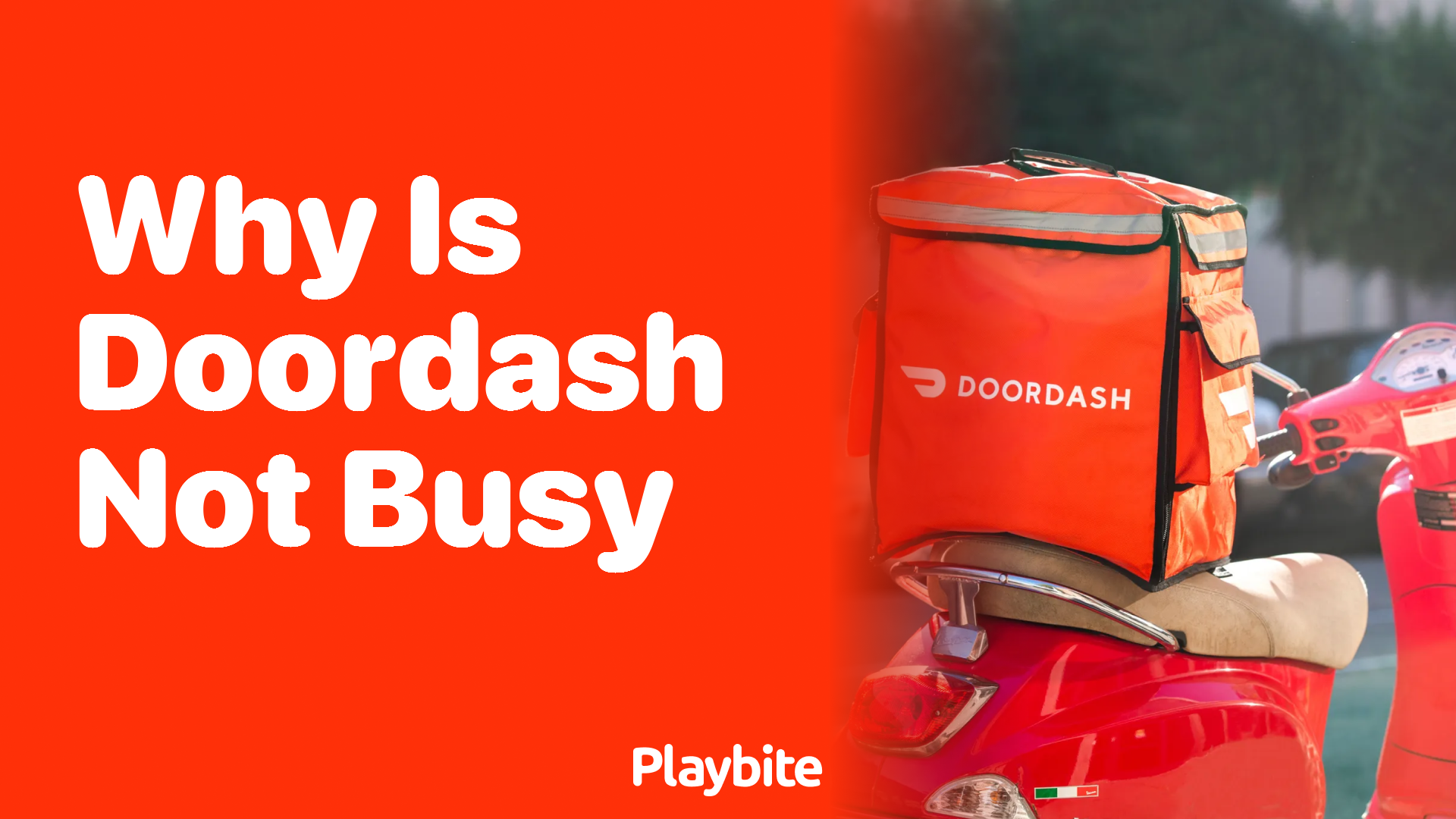 Why Isn’t DoorDash Busy?