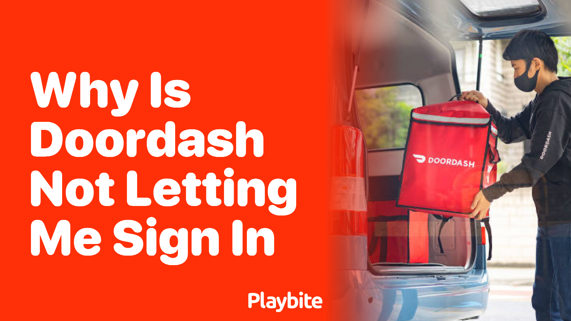 Why is DoorDash Not Letting Me Sign In? Here’s What You Need to Know
