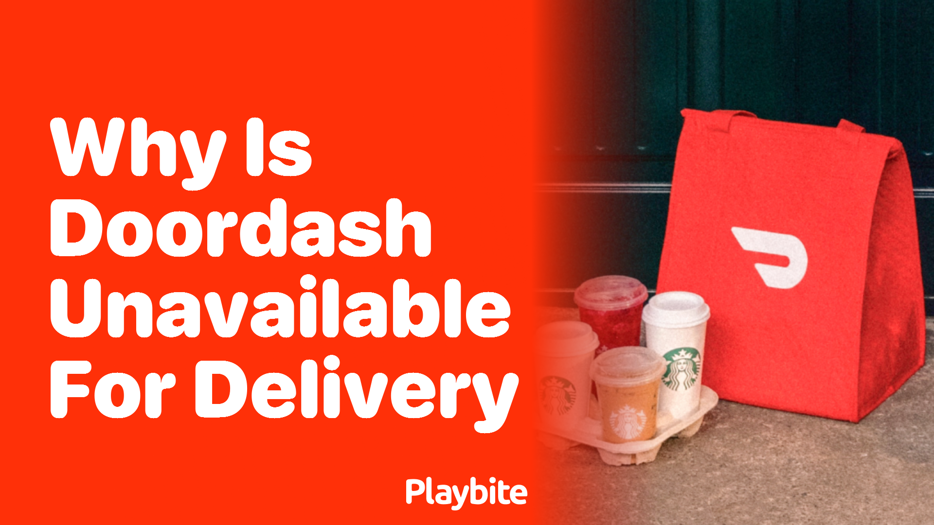 Why Is DoorDash Unavailable for Delivery?