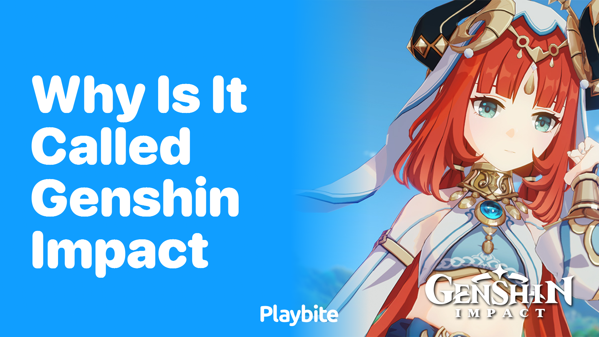 Why is it Called Genshin Impact?