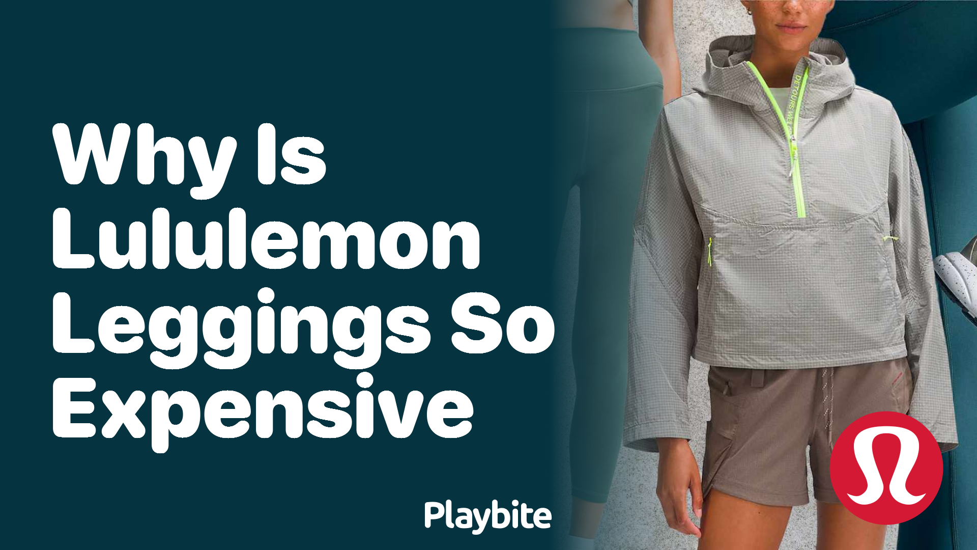Why Are Lululemon Leggings So Expensive? - Playbite