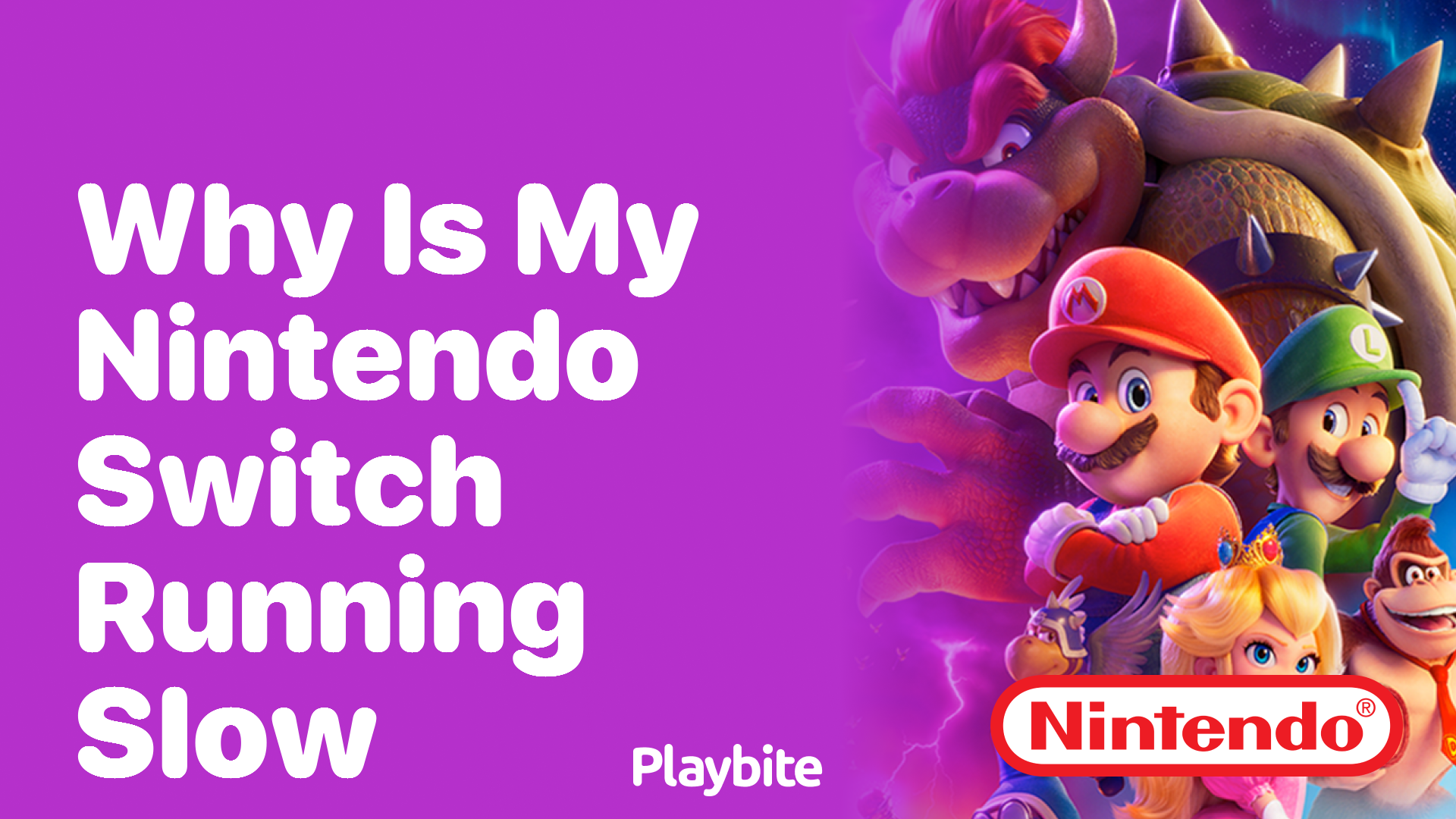 Why Is My Nintendo Switch Running Slow and How to Fix It