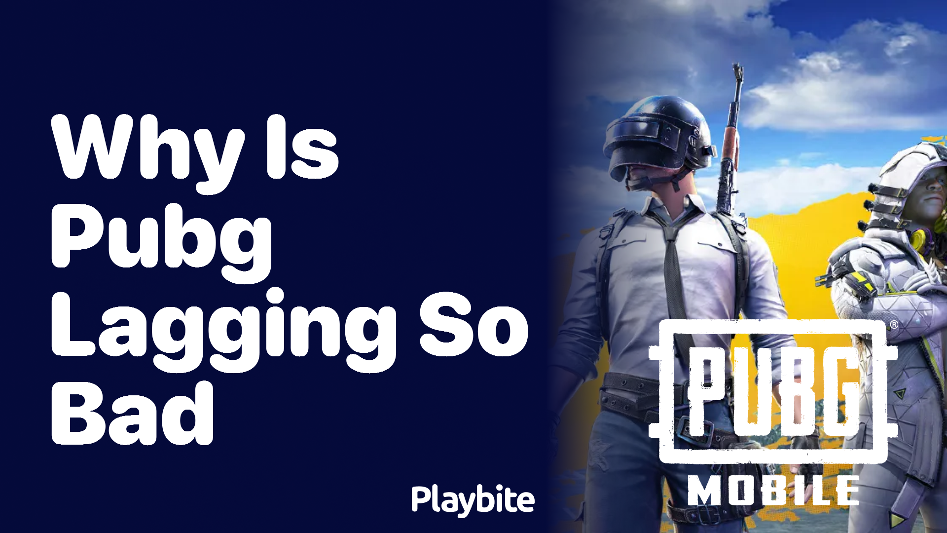 Why Is PUBG Lagging So Bad? Let’s Find Out