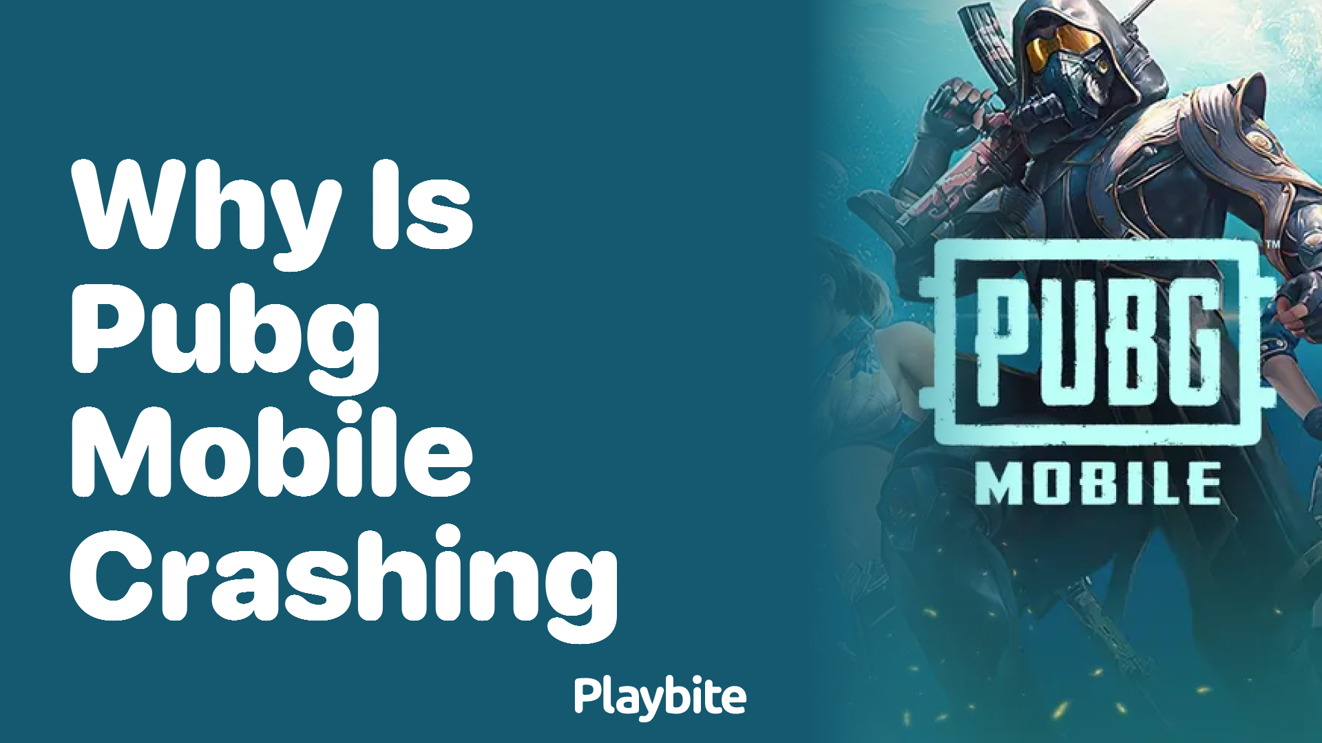 Why is PUBG Mobile Crashing? Let&#8217;s Find Out!