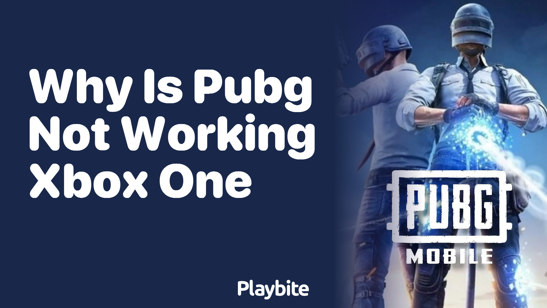 Why is PUBG Not Working on Xbox One?