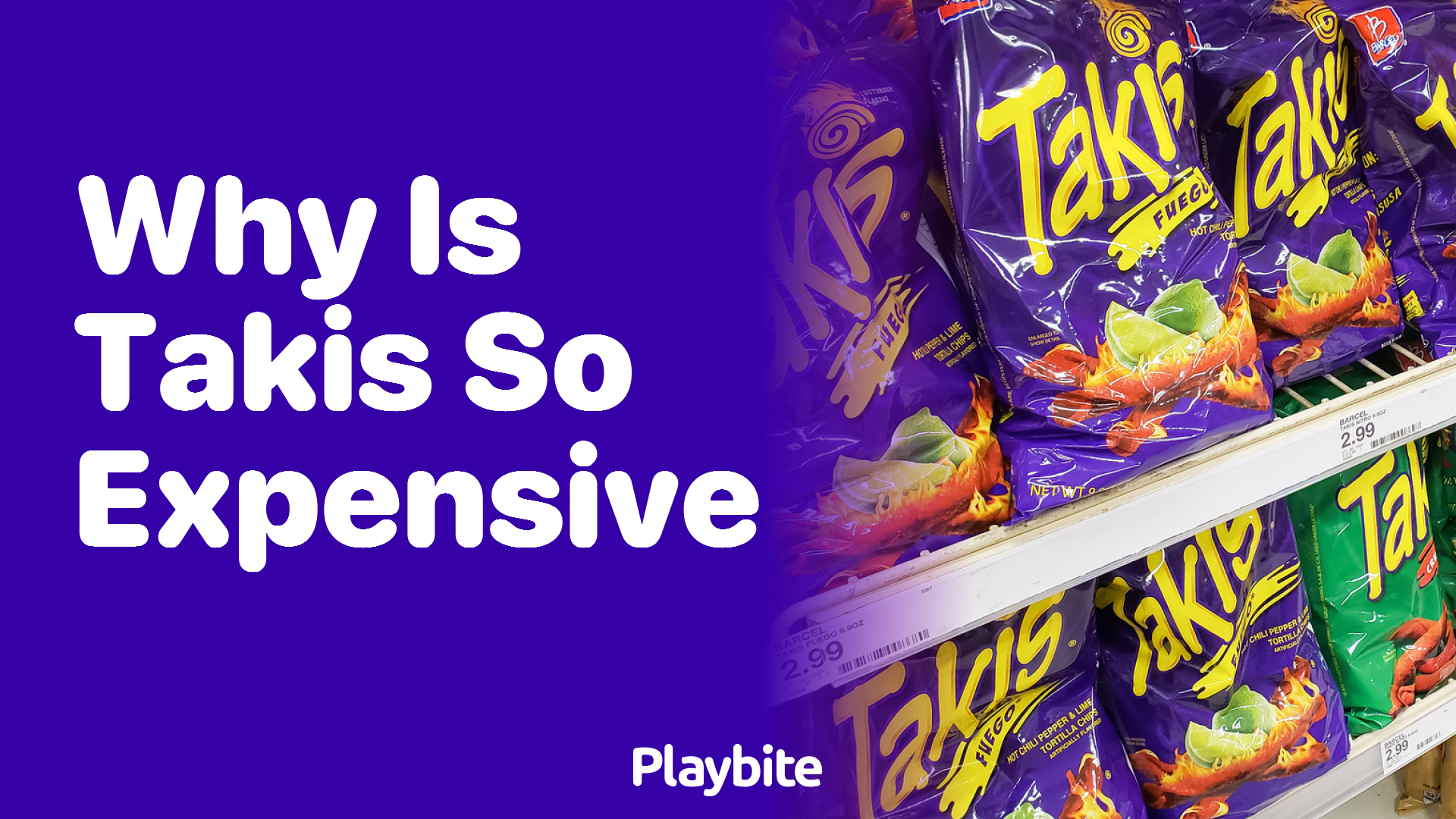 Why Are Takis So Expensive? Understanding the Price Tag