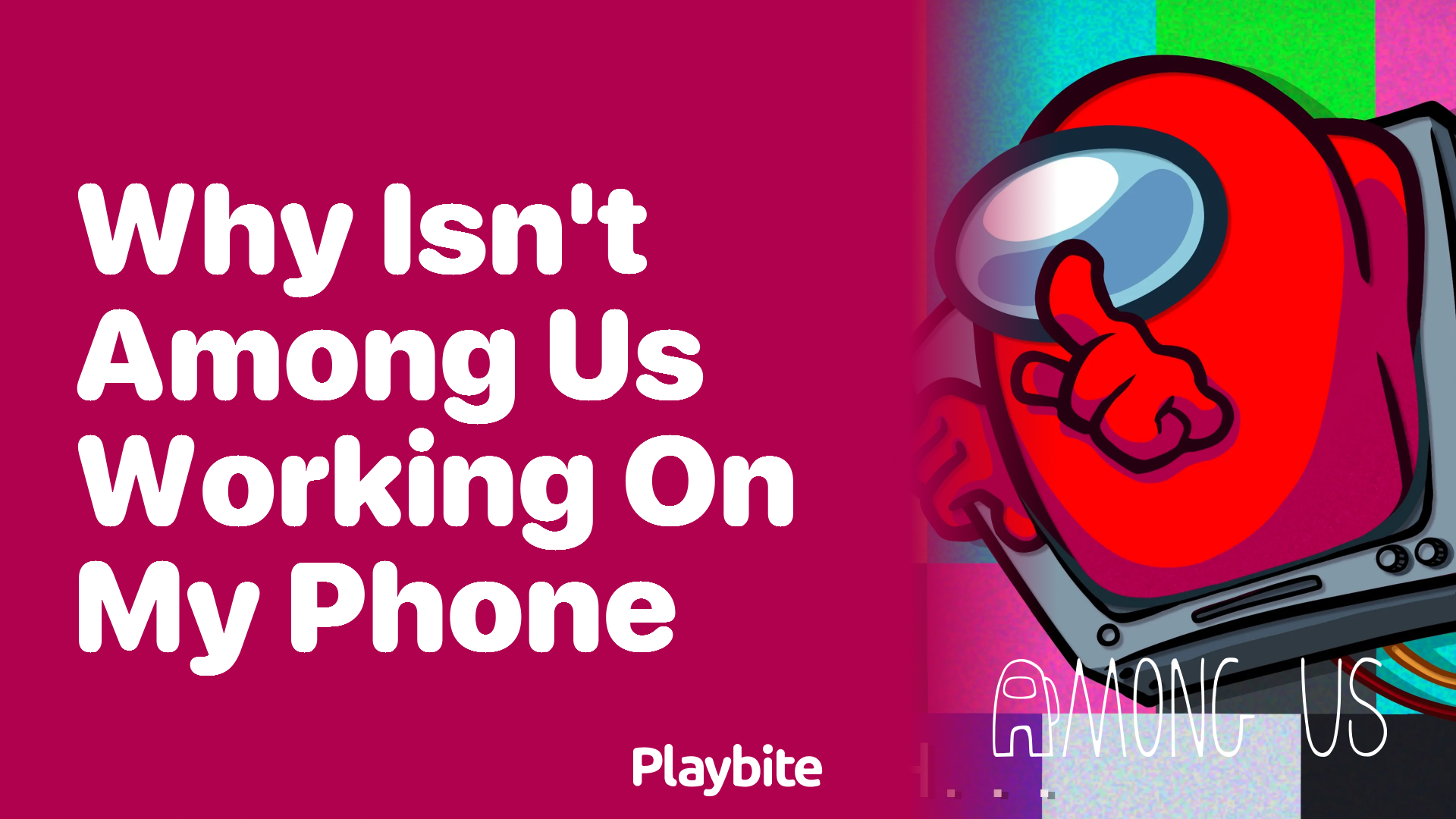 Why Isn’t Among Us Working on My Phone? Quick Fixes Inside!