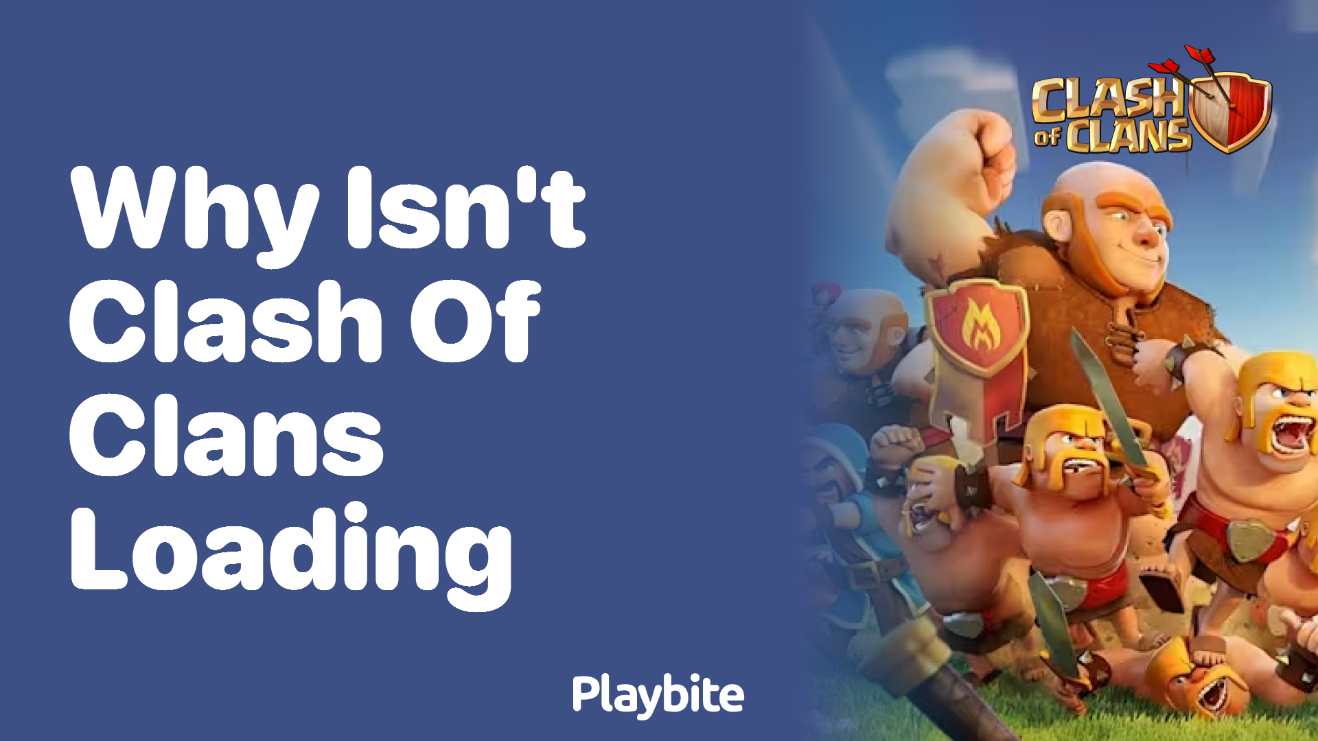 Why Isn’t Clash of Clans Loading?