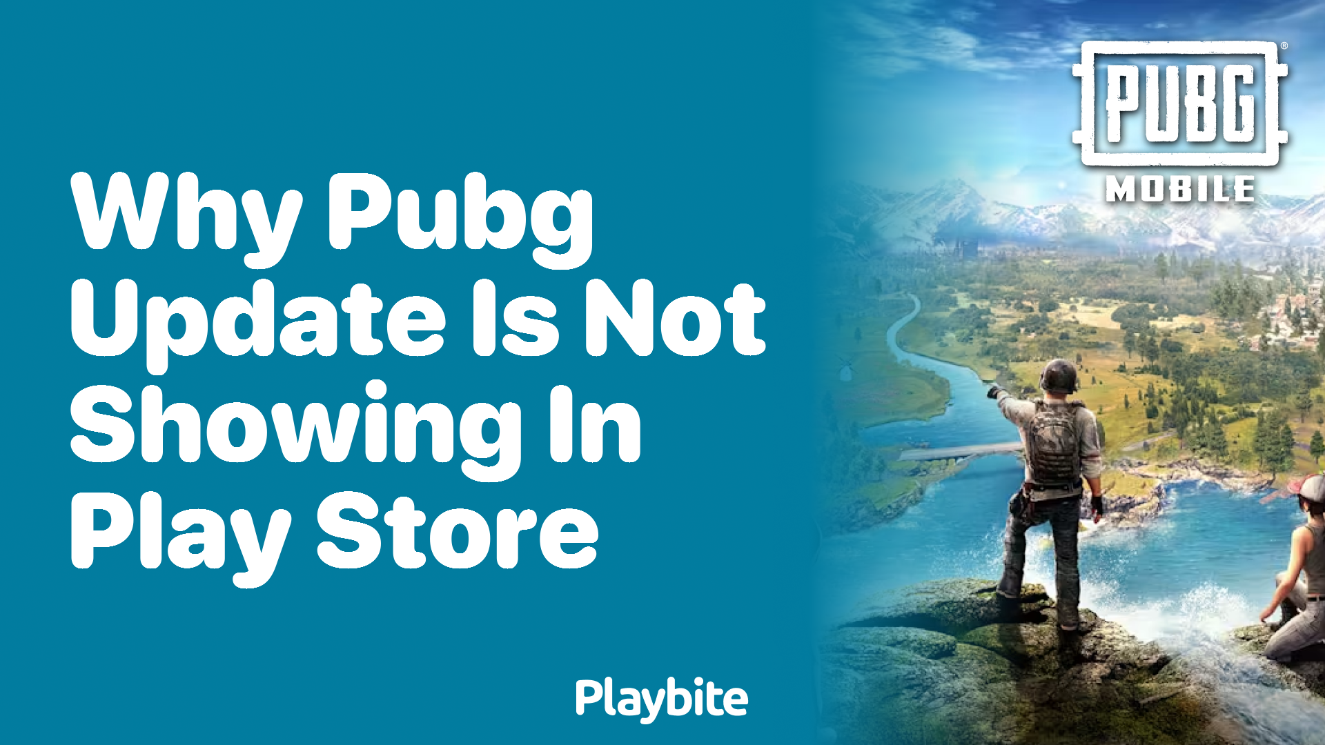 Why Isn’t the PUBG Update Showing in the Play Store?