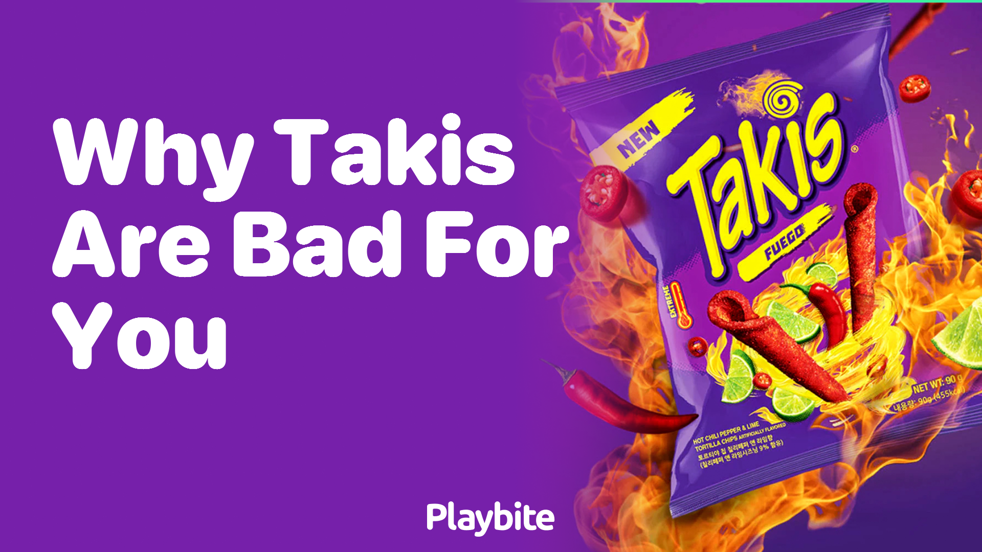 Why are Takis considered bad for you?