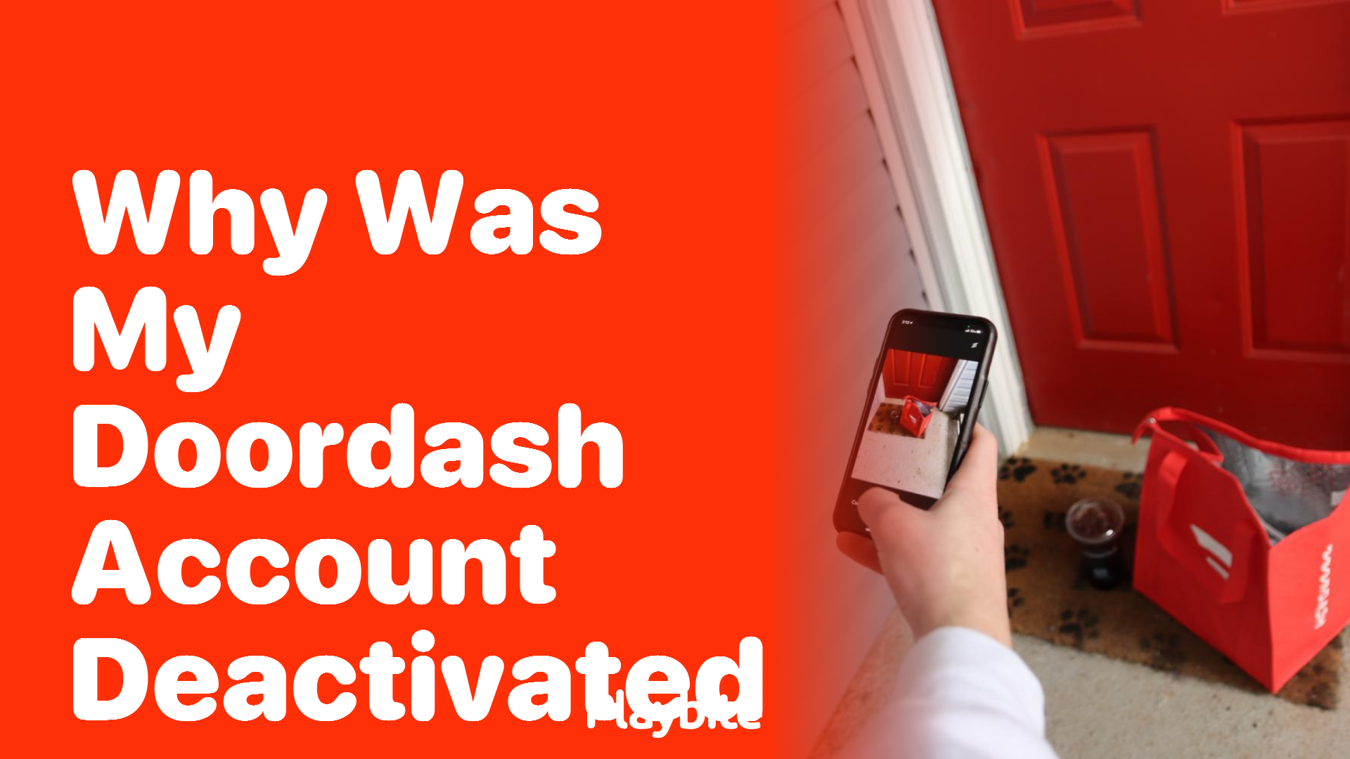 Why Was My DoorDash Account Deactivated? Understanding the Reasons