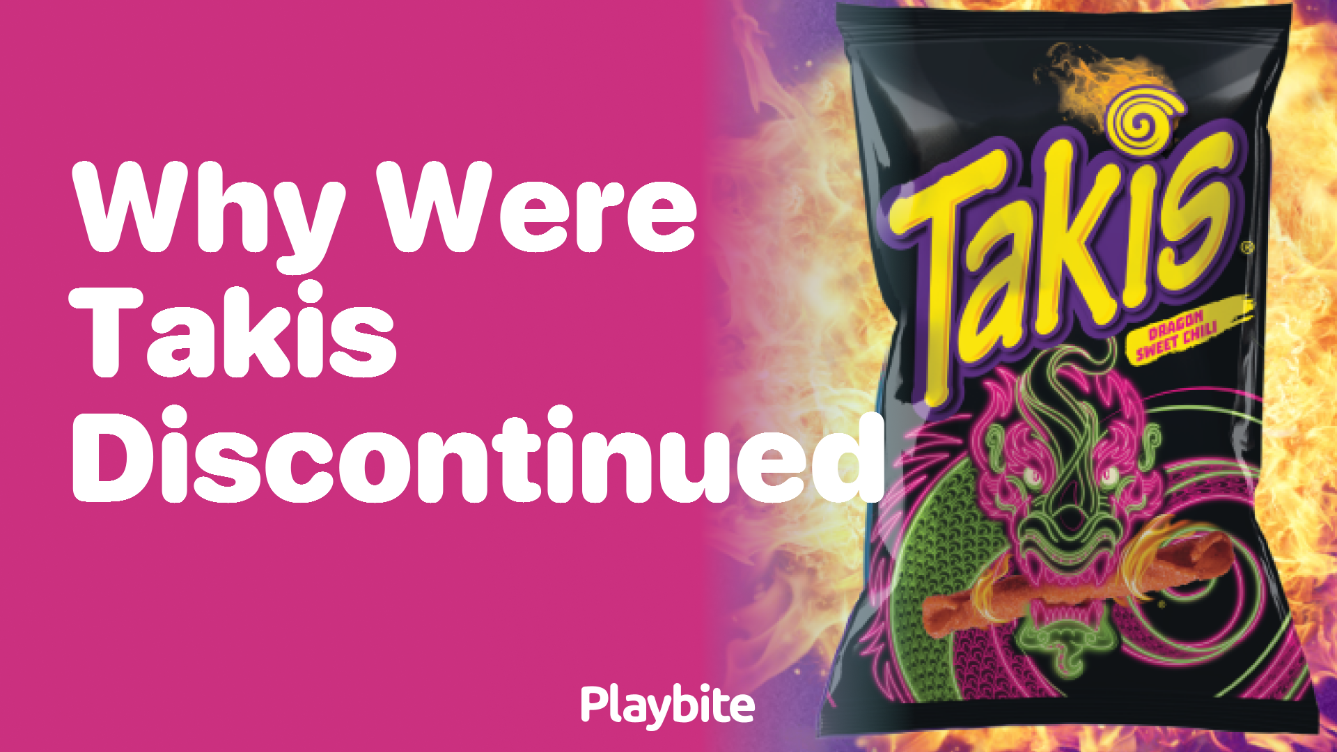 Why Were Takis Discontinued? Unraveling the Mystery