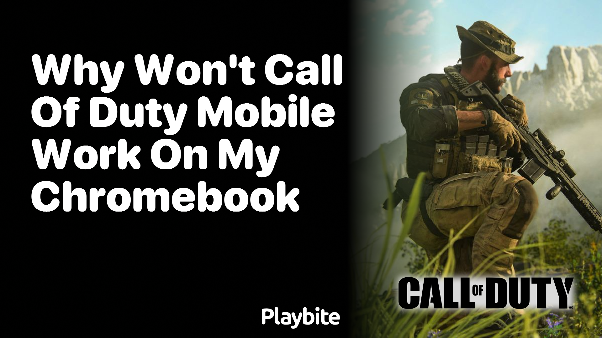 Why Won’t Call of Duty Mobile Work on My Chromebook?