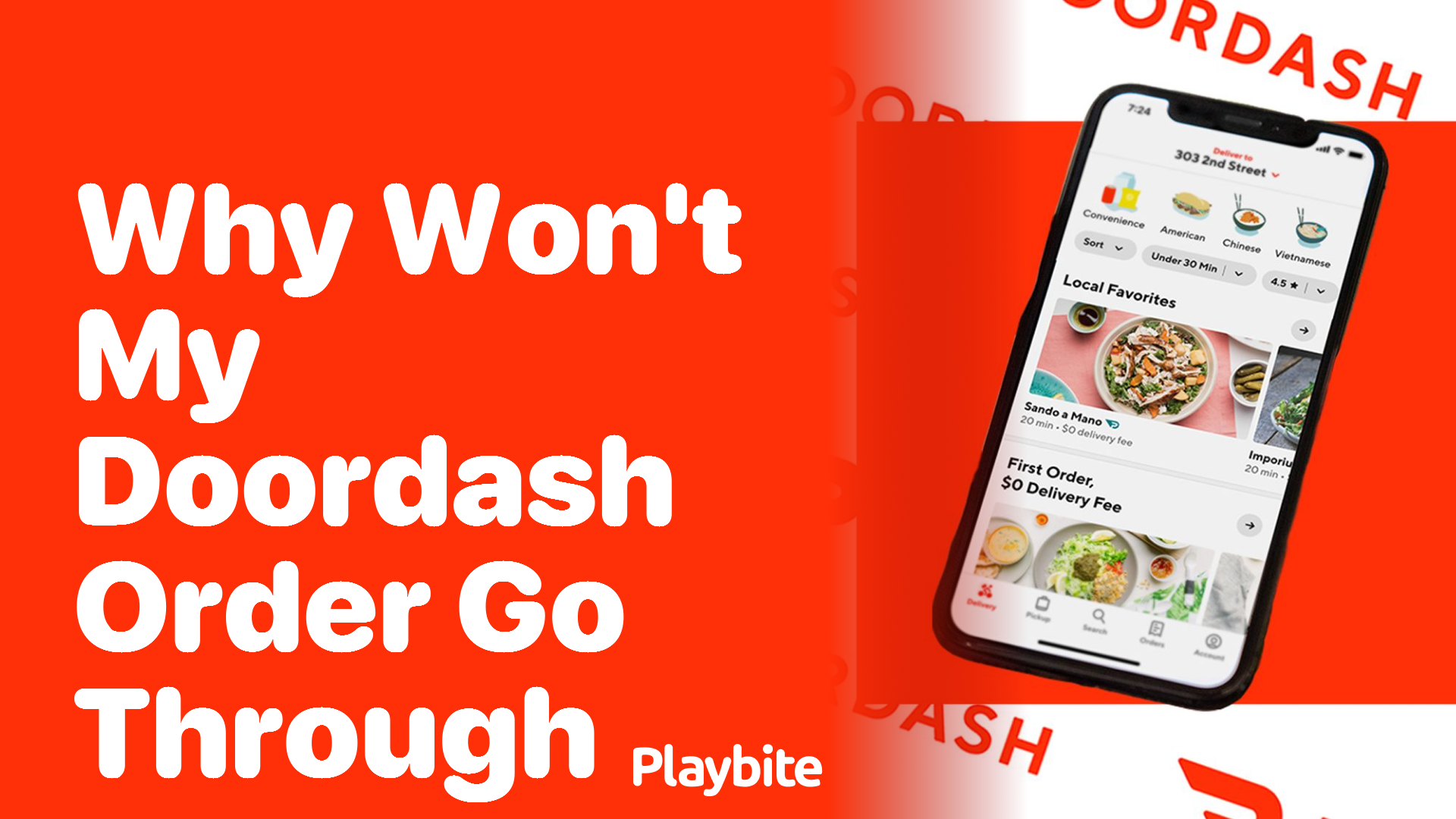 Why Won't My DoorDash Order Go Through? Let's Solve the Mystery! Playbite