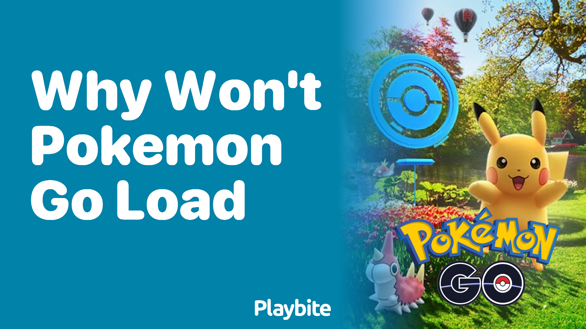 Why Won’t Pokemon GO Load? Let’s Find Out!