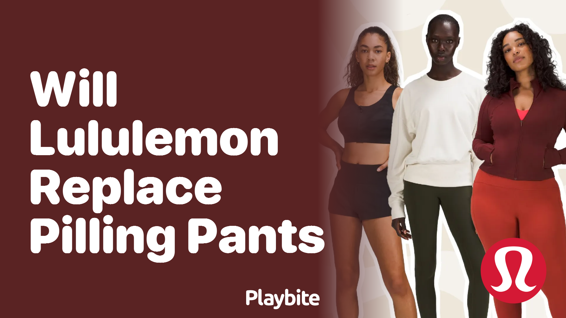 Will Lululemon Replace Pilling Pants? Here’s What You Need to Know
