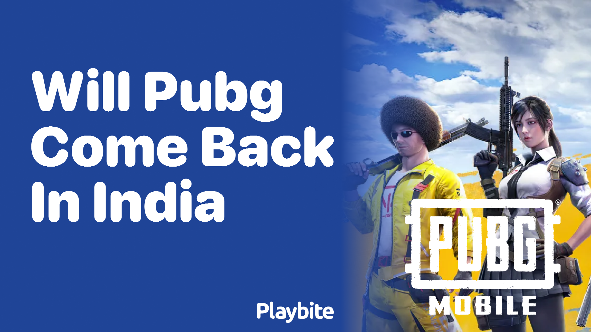 Will PUBG Come Back in India? Here’s What You Need to Know!