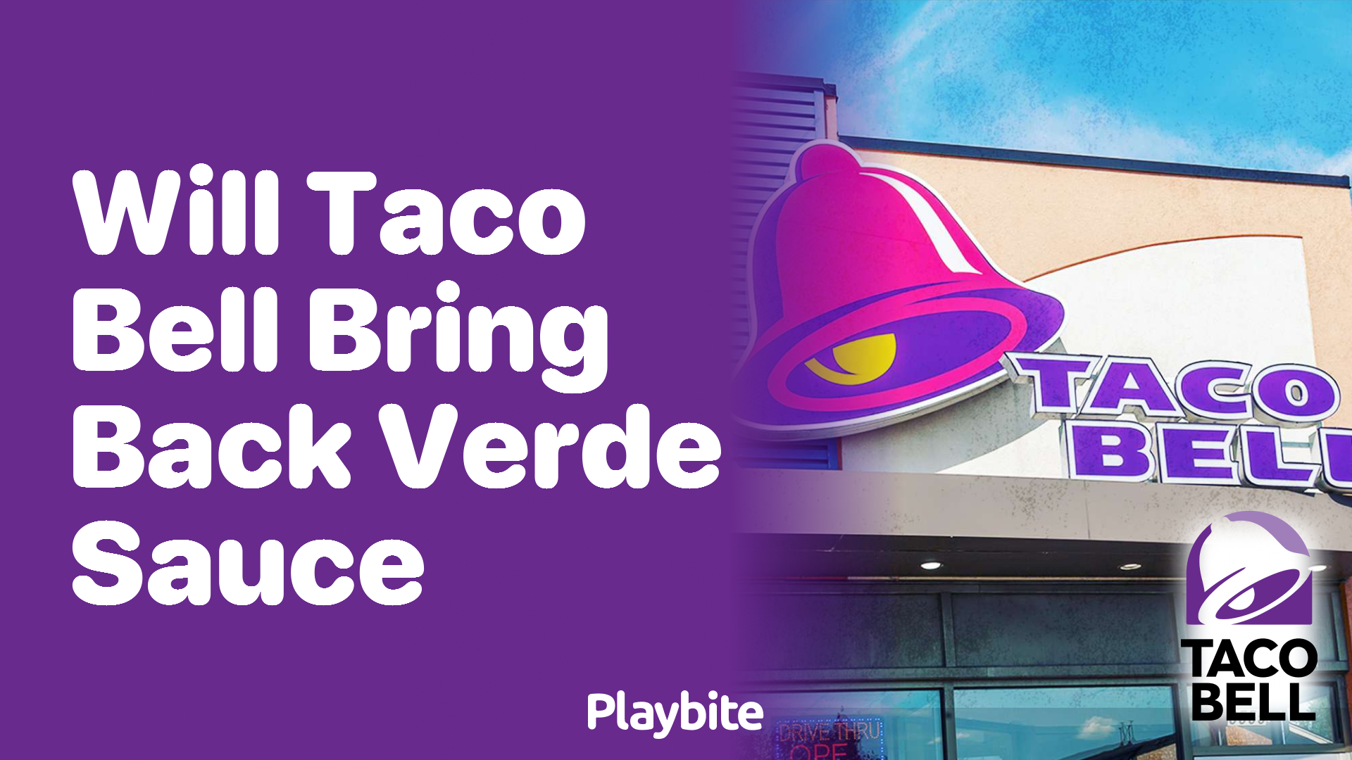Will Taco Bell Bring Back Verde Sauce?