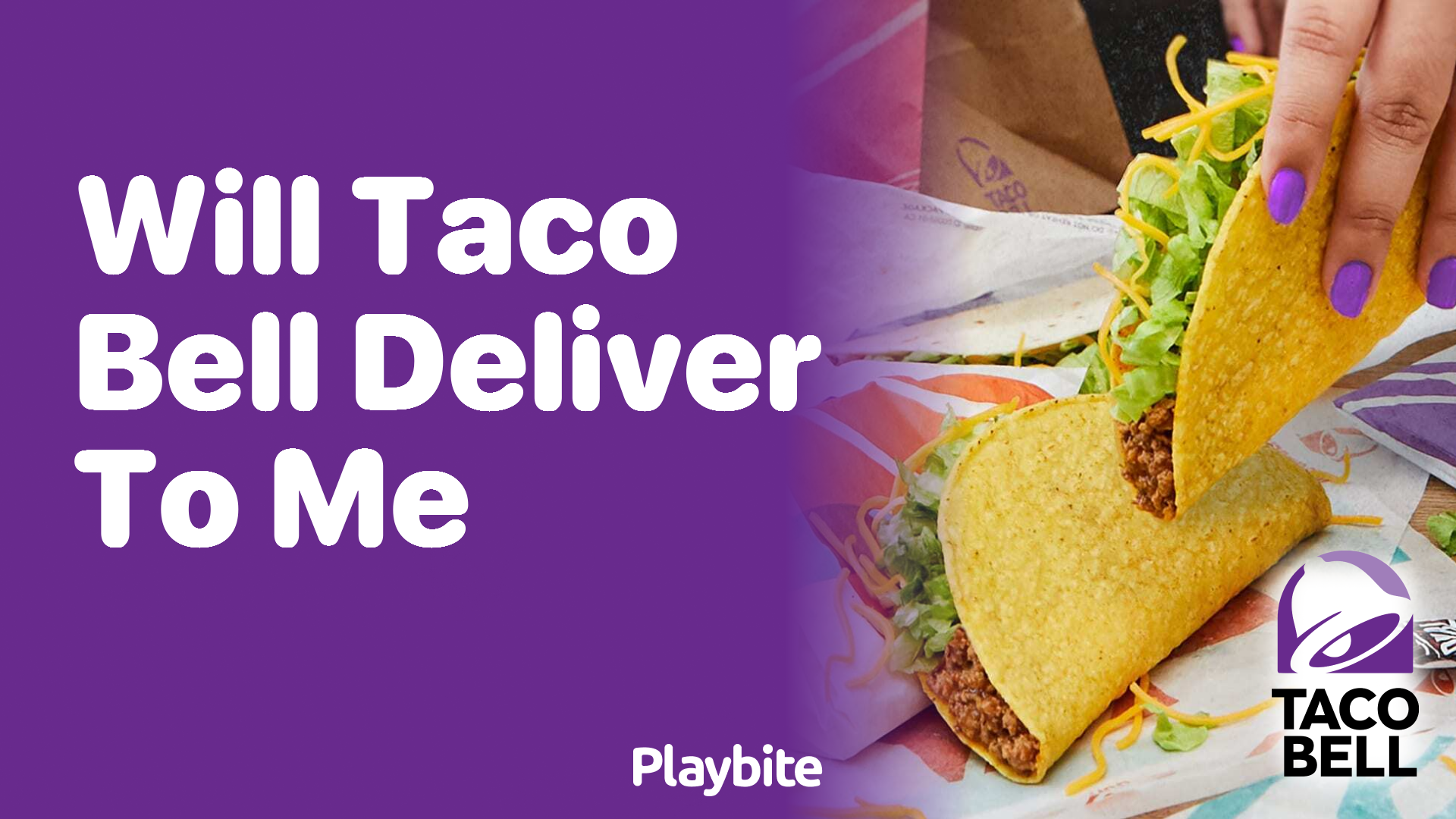 Will Taco Bell Deliver to Me? Your Guide to Satisfying Your Cravings
