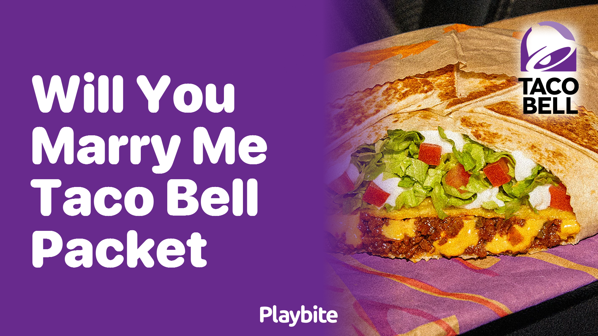 Will You Marry Me, Taco Bell Packet?