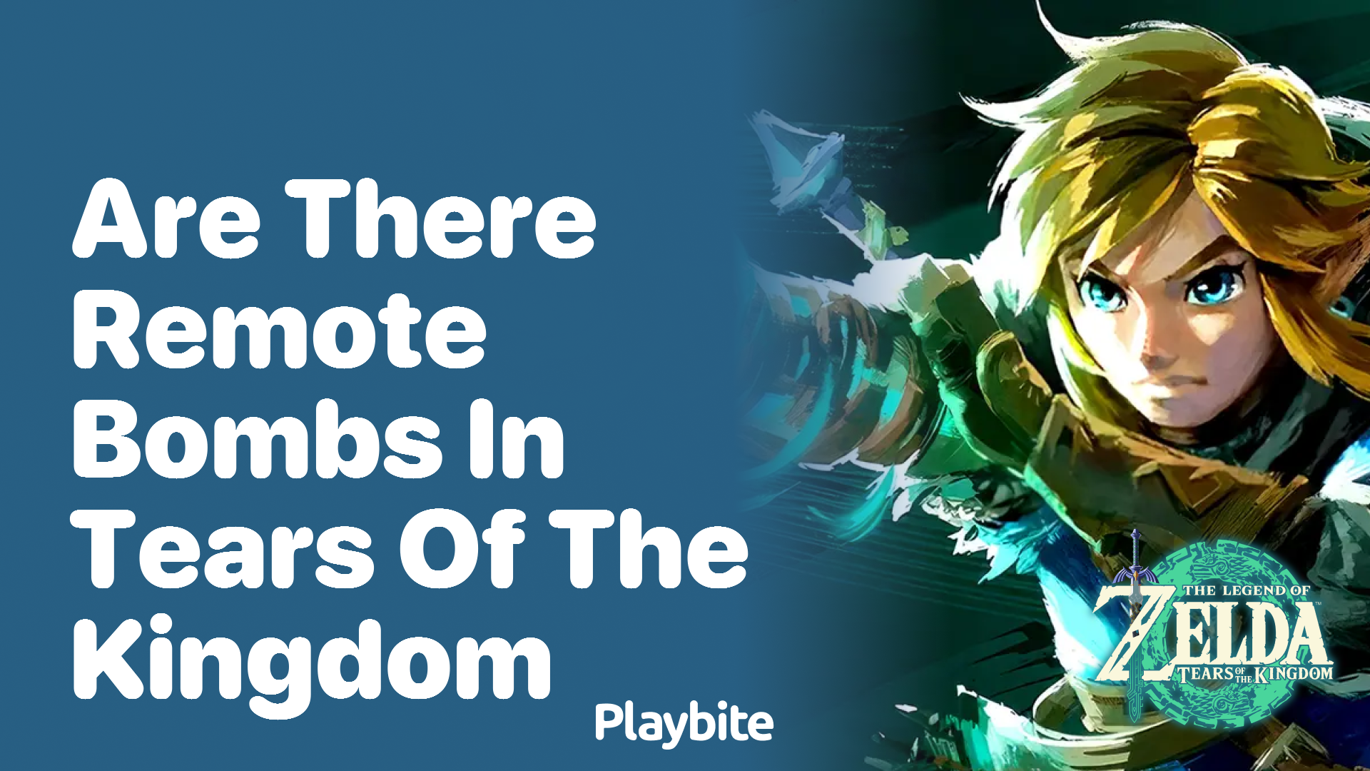 Are There Remote Bombs in Tears of the Kingdom?