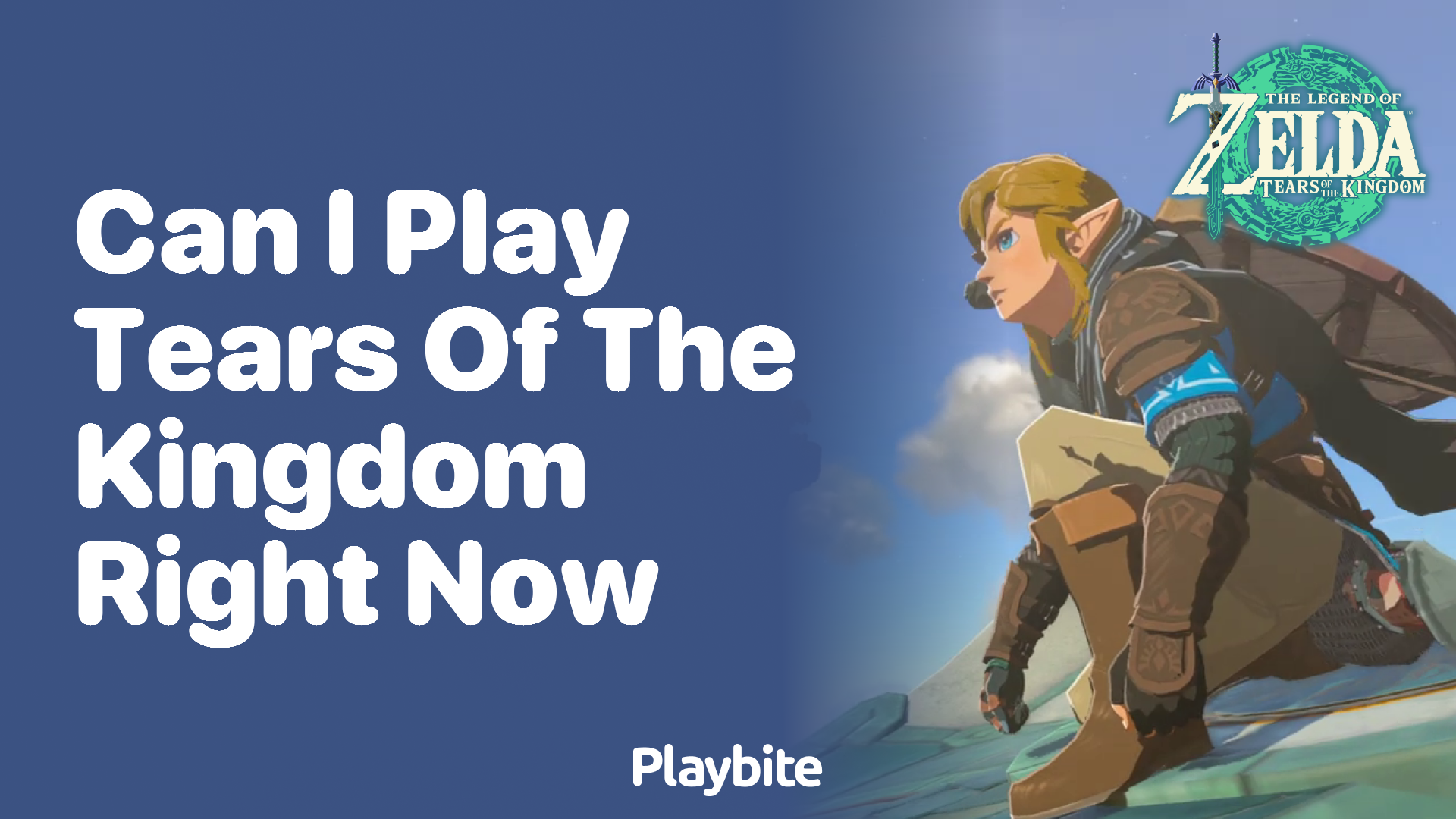 Can I Play Tears of the Kingdom Right Now?