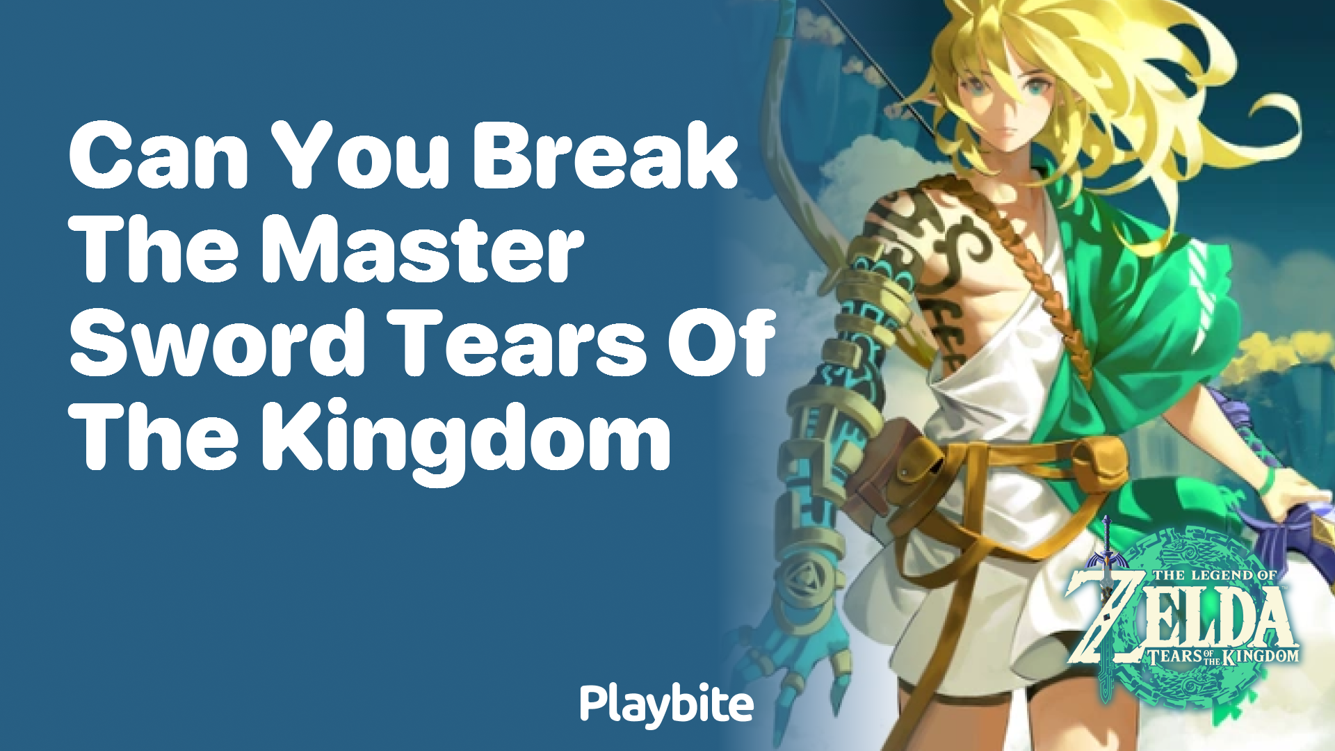 Can You Break the Master Sword in Tears of the Kingdom?