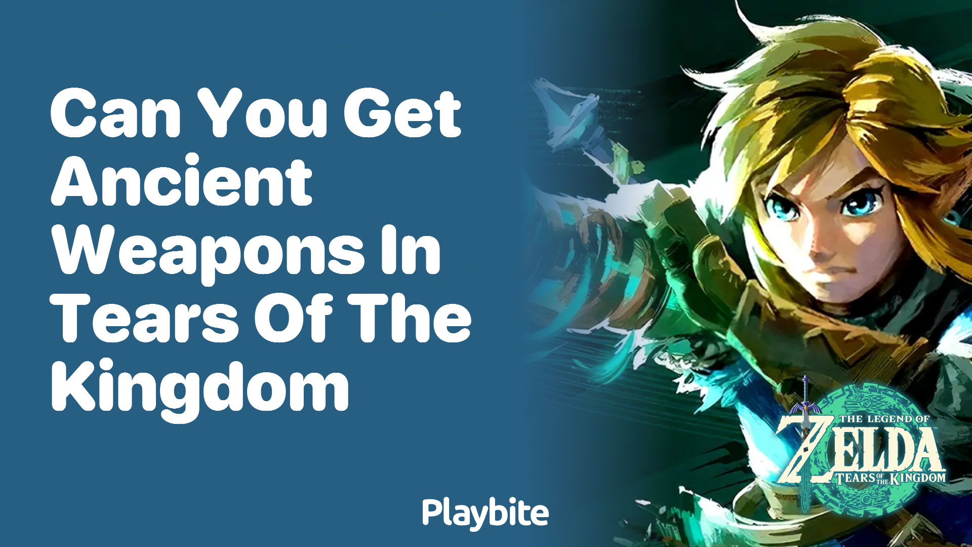 Can You Get Ancient Weapons in Tears of the Kingdom?