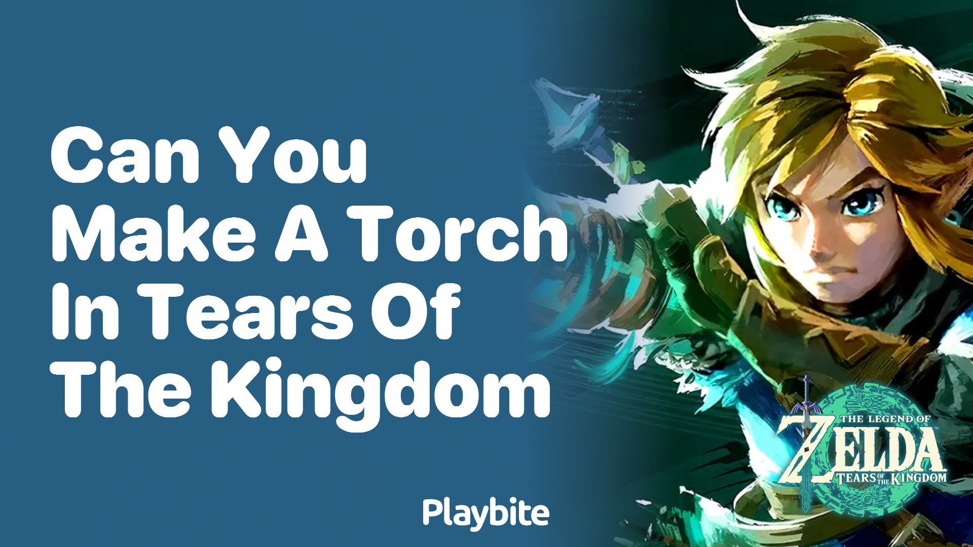 Can You Make a Torch in Tears of the Kingdom?