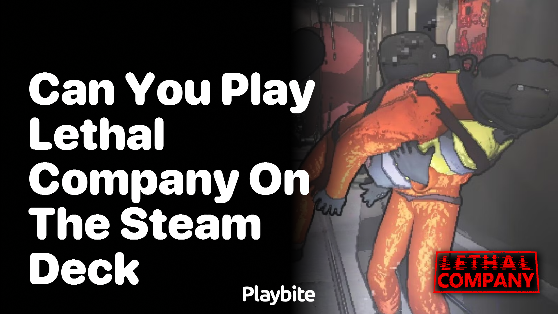 Can You Play Lethal Company on the Steam Deck?