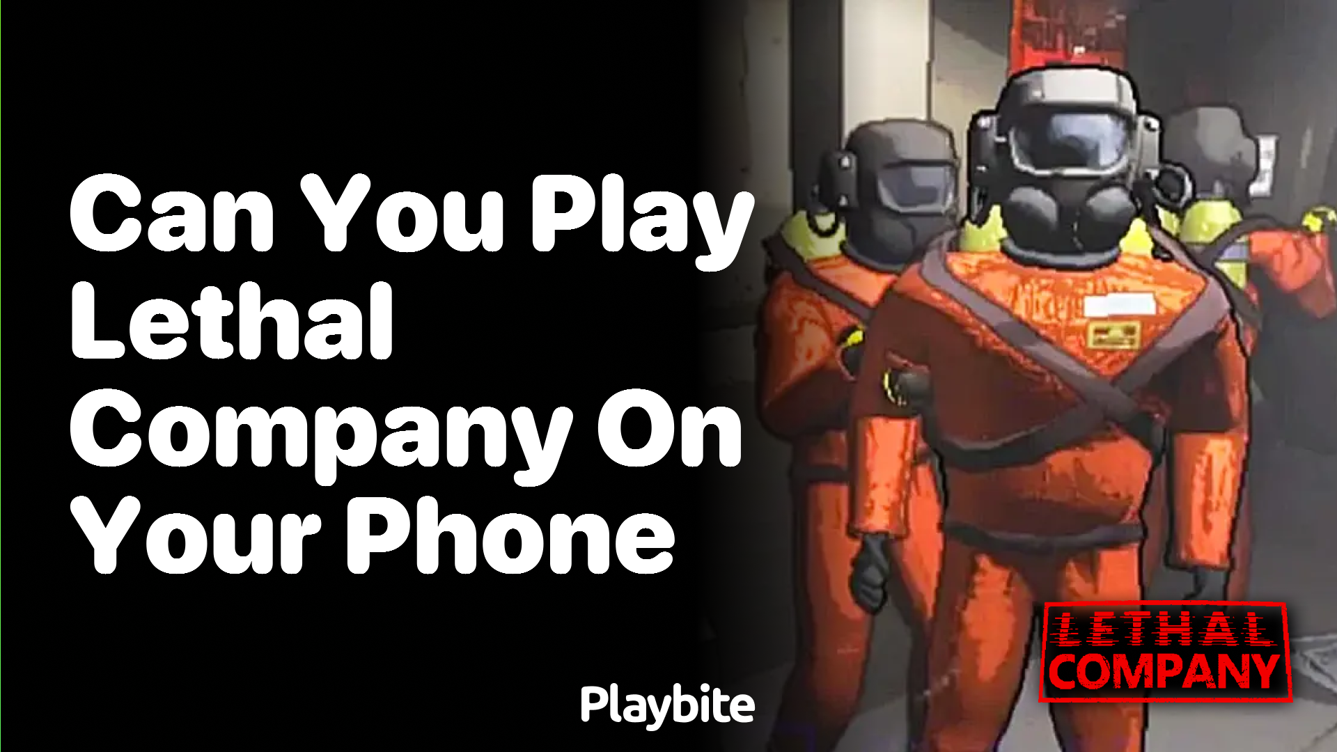 Can You Play Lethal Company on Your Phone?