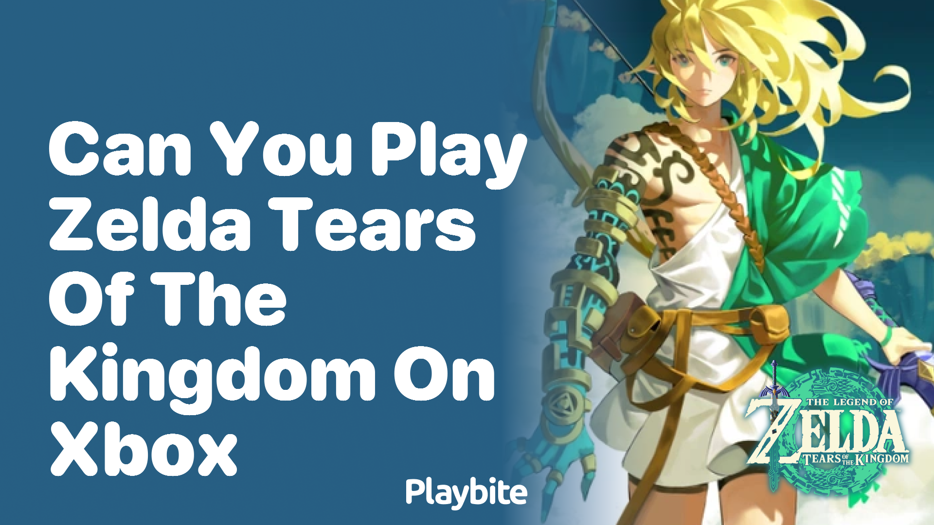 Can You Play Zelda: Tears of the Kingdom on Xbox?