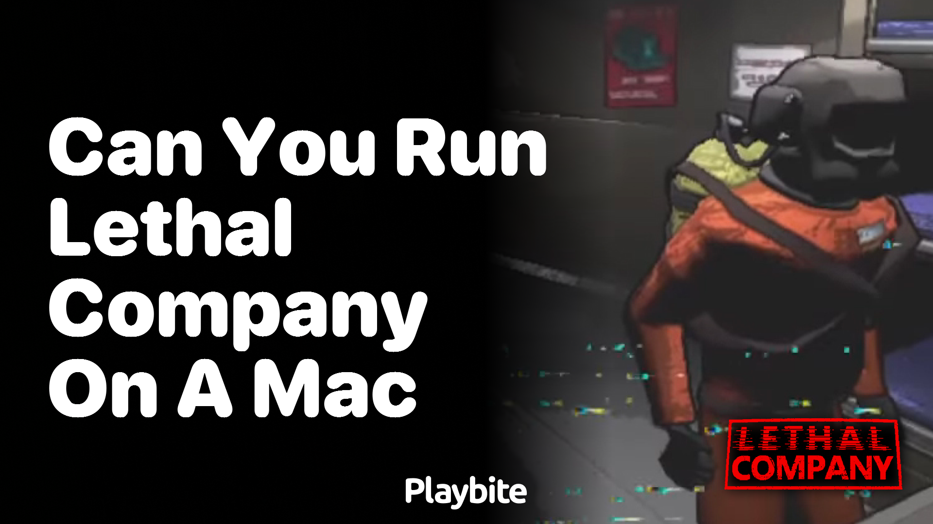 Can You Run Lethal Company on a Mac?